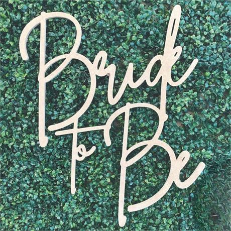 Bride to Be Wooden Sign for Backdrop- Custom Engagement Party Decorations,