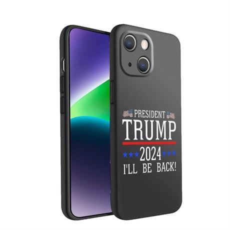 Compatible with iPhone 14 Phone Case,I'll Be Back 2024 Trump Trendy Graphic for