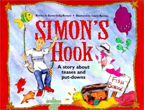 Simon's Hook; A Story About Teases and Put-downs