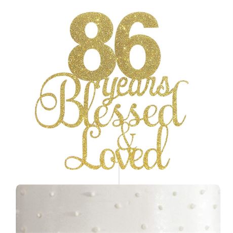 86th Birthday/Anniversary Cake Topper – 86 Years Blessed & Loved Cake Topper