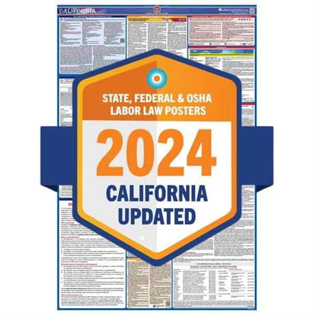 2024 California Labor Law Poster - State, Federal, OSHA Compliant - Thick